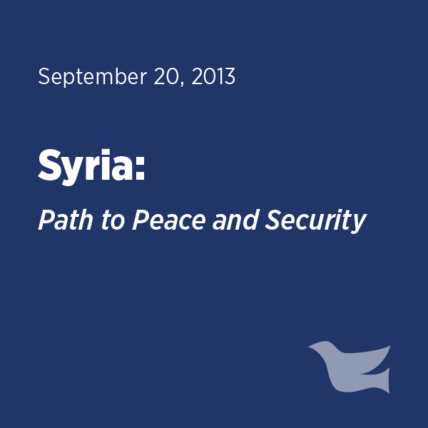 SYRIA: PATH TO PEACE AND SECURITY