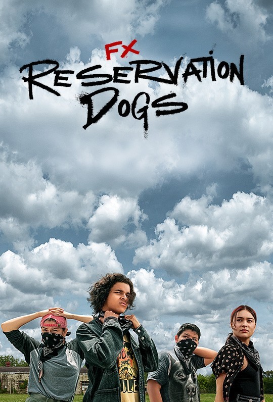 Reservation Dogs 